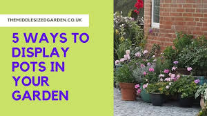 You can also use large garden pots to grow many small plants together. How To Display Garden Pots In Your Garden Terrace Or Patio Youtube