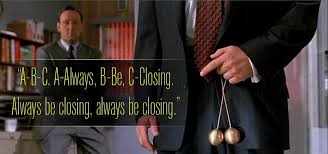 A B C A Always B Be C Closing Always Be Closing Always Be Closing Blake Alecbaldwin Glengarryglenross A Film Lovers Glengarry Glen Ross Podcasts