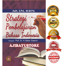 Dokumen.tips 16 gambar toko buku. Buku Strategi Pembelajaran Bahasa Indonesia Asih Pustaka Setia Shopee Indonesia