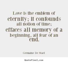 Quotes About Eternal Love 174 Quotes