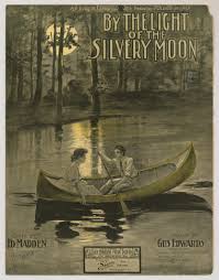 By The Light Of The Silvery Moon Sheet Music Art Vintage Sheet Music Old Sheet Music