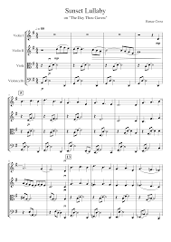 Sunset Lullaby Sheet Music For Violin Cello Viola String Quartet Download And Print In Pdf Or Midi Free Sheet Music For The Day Thou Gavest Lord Is Ended By Joseph Barnby