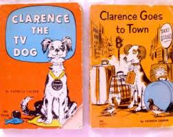 2 Vintage Scholastic Paperback Books From 1955 And 1957 A Real Dog Clarence Goes To Town And Clarence The Tv D Scholastic Book Dog Books Childhood Books
