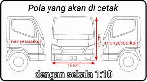Ukuran miniatur truck canter skala 1:10. Proses Cetak Pola Miniatur Truk Youtube