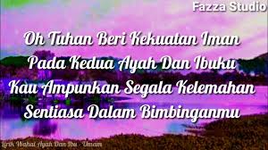 Terus berbakti di negeri abadi. Ayah Dan Ibu Umam Ayah Dan Ibu Ini Impianku Ingin Menjadi Anak Yang Sholeh Lirik Youtube