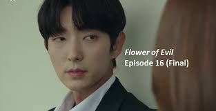 The red eyed prince will probably end with bi ying. Flower Of Evil Episode 16 Final Recap Amusings