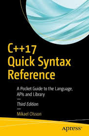 C 17 Quick Syntax Reference Ebook By Mikael Olsson Rakuten Kobo In 2020 Syntax Reference Language