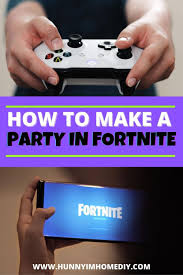 How To Make A Party In Fortnite Hunny I M Home Diy Video Games Birthday Party Birthday Party For Teens Birthday Party At Home