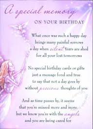Loved One Birthday Wishes For Someone In Heaven M12 F Jpg 300 414 Birthday In Heaven Happy Birthday In Heaven Birthday Message For Mom