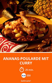 Ananas Poularde Mit Curry Rezept Curry Ananas Lebensmittel Essen