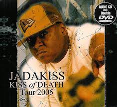 Discover more music, concerts, videos, and pictures with the largest catalogue online at last.fm. Kiss Of Death Tour 2005 2xdvd Cd Jadakiss Cd Kaufen Ex Libris