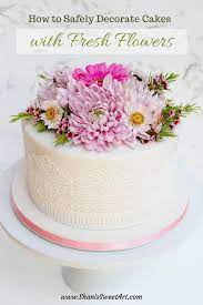 Safely Decorating Cakes With Fresh Flowers Fresh Flower Cake Creative Cake Decorating Flower Cake