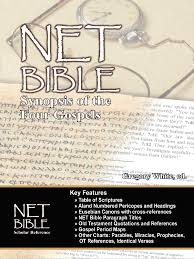 net bible synopsis of the four gospels bible org