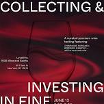 Collecting and Investing in Fine Wine