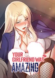 Your Girlfriend Was Amazing - Chapter 40 - Omega Scans