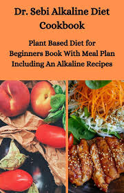 The ph scale is between 1 to 14 units with anything above 7 being alkaline and anything below it being acidic. Dr Sebi Alkaline Diet Cookbook Plant Based Diet For Beginners Book With Meal Plan Including Alkaline Recipes Ebook By Sebi Junior 9781386001157 Rakuten Kobo United States