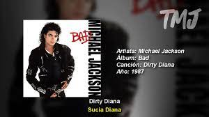 Letra Traducida Dirty Diana de Michael Jackson - YouTube