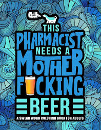 Some of the colouring page names are pharmacy multi color hearts classic round sticker zazzle, crayola avengers giant coloring target, veggietales color and trace book, vector clipart of female pharmacist illustration of a female pharmacist csp8951740 search, pharmacy bottle clip art clip art at vector clip art online royalty public. Buy This Pharmacist Needs A Mother F Cking Beer A Swear Word Coloring Book For Adults A Funny Adult Coloring Book For Pharmacists Pharmacy Students For Stress Relief Relaxation Book Online
