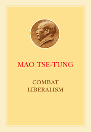 Combat Liberalism by Mao Zedong | Goodreads