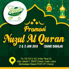 Jawatankuasa program 8.1 rujuk lampiran 1. Pasaraya Fresh Grocer Nurul Al Quran Promotion 2 June 2018 3 June 2018