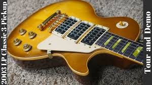 This kit is designed for gibson les paul historic reissue or vintage. 2003 Gibson Les Paul Classic 3 Pickup Honeyburst Demo Youtube