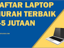 3 laptop harga 3 jutaan terbaik untuk anda pilih. 14 Laptop Murah Terbaik Harga 3 Jutaan 5 Jutaan Januari 2021 Tutoraplikasi Com