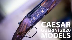 Caesar Guerini New Models For 2020 Youtube
