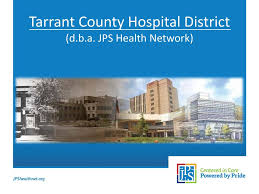 tarrant county hospital district d b a jps health network