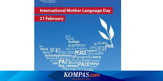 Tinggal tentukan, konten apa yang ingin kamu buat, lalu rekam, edit sederhana, terakhir unggah ke channel youtube. Hari Bahasa Ibu Internasional 2021 Sejarah Tema Hingga Poster Halaman All Kompas Com