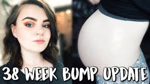 38 WEEK BUMP UPDATE