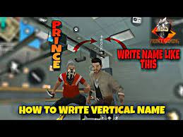 Then, you do not need to pay. How To Write Vertical Name In Free Fire Vertical Stylish Name In Free Fire Prince Gaming Youtube