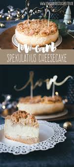 Low Carb Spekulatius Streusel Cheesecake Kasekuchen Einfach Kuchen Und Torten Rezepte Kuchen Und Torten