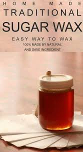 Hair Removal At Home With Sugar Wax Sugaring Hair Removal An Ancient Middle Eastern Practice Uses An All Natu Wax Hair Removal Hair Removal Diy Sugar Waxing