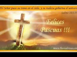Por xavi12 abr 202016 dic 2019. Feliz Pascua De Resurreccion Youtube