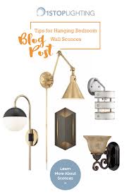 Not only will this show off your print and provide accent light, it can also add a whimsical, romantic feel to the room. Tips For Hanging Bedroom Wall Sconces Wall Sconces Bedroom Sconces Wall Lights Bedroom