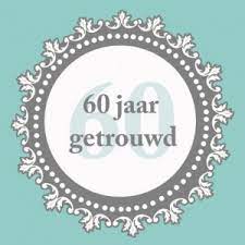 Prachtige Tekst Huwelijksjubileum 60 Jaar Getrouwd Uitnodiging Maken