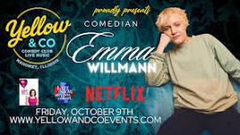 Yellow & Co. presents Comedian Emma Willmann