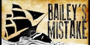 Bailey’s Mistake