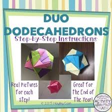 Duo Dodecahedron 3 D Origami Step By Step Instructions End Of The Year Activity Origami Step By Step Origami Math Geometry