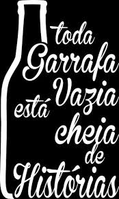 Adesivo Toda Garrafa Vazia Vinil Studio Garrafas Vazias Frases Engracadas Sobre Cerveja Frases De Cerveja