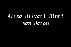 Последние твиты от aziati wan haron (@aziati). Aliza Hilyati Binti Wan Haron Peguam In Subang Jaya