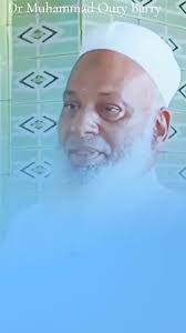 Dr. Muhammad Oury Barry #islam #daawa #muslimummah #fouta #fullati #fellata  #fulfulde #fula #pulaar #Fulani #peulh #fulbe #viral #foryou #fyp  #fypシ゚viral