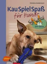 Kauspielspass Ist Da Spass Mit Hund Hunde Hunde Shop Hund Diy