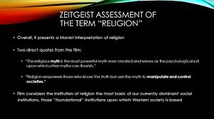 Z Zeitgeist The Movie 2007 Zeitgeist What It Means Zeitgeist Is A German Expression For The Spirit Of The Age The Intellectual And Cultural Climate Ppt Download
