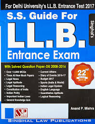 The questions are mainly framed from the hindu and pib news articles. S S Guide For L L B Entrance Exam 9789383256877 Amazon Com Books