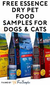 Normally i like this brand's products so i tried it anyway, but. Free Essence Dry Pet Food Samples For Dogs Cats Verified Received By Mail Yo Free Samples