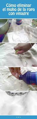 Como Eliminar El Moho De La Ropa Con Vinagre Con Imagenes Trucos De Limpieza Recetas De Limpieza Consejos De Limpieza
