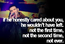 Lil wayne quotes, the best rapper alive. Drake Lil Wayne Quote Relationship Truth Drake Quotes Cute Quotes Quotes