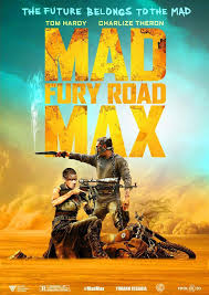 Poster 3 Fury Road Mad Max Mad Max Fury Road Mad Max Fury Mad Max Road