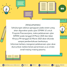 Simak ui adalah seleksi masuk ujian tulis untuk program pendidikan s1 reguler, s1 paralel, vokasi (d3) dan s1 kelas internasional. Simak Ui Pengumuman Sehubungan Adanya Gangguan Pada Facebook